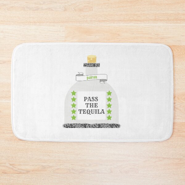 Item preview, pass the tequila - patron designed and sold by kaelinmeicher.