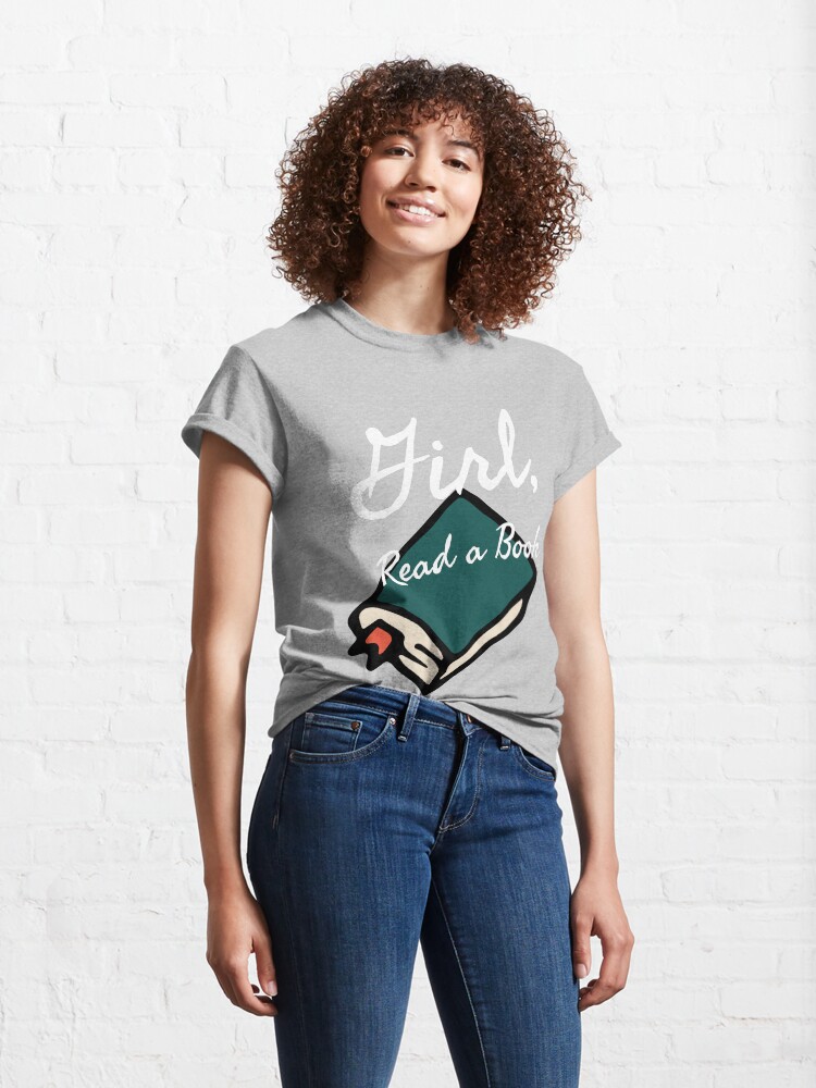 Alternate view of Girl, Read a Book 2.0 Classic T-Shirt