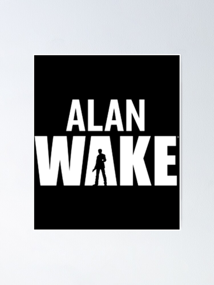 Alan Wake Poster for Sale by walterteep