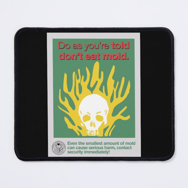Item preview, CONTROL Don_t Eat Mold   designed and sold by hpgamer.