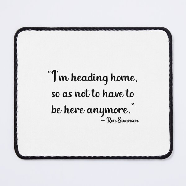 Item preview, Ron Swanson Quote - Parks and Recreation designed and sold by sabrina1818.