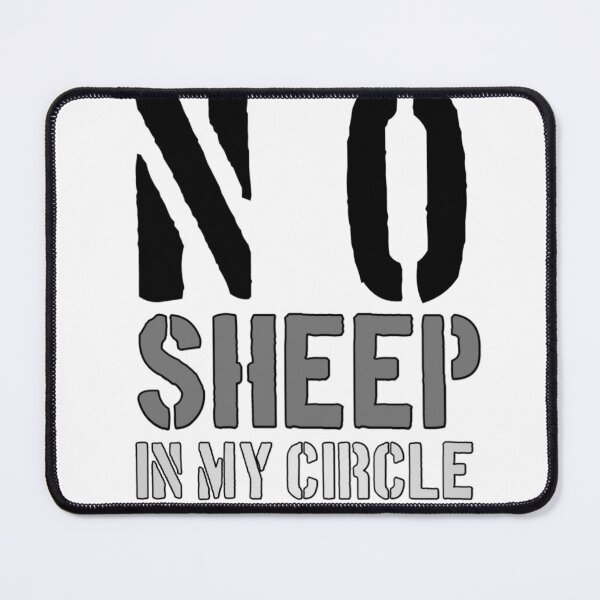 Item preview, No sheep in my circle designed and sold by StoreRahhal.