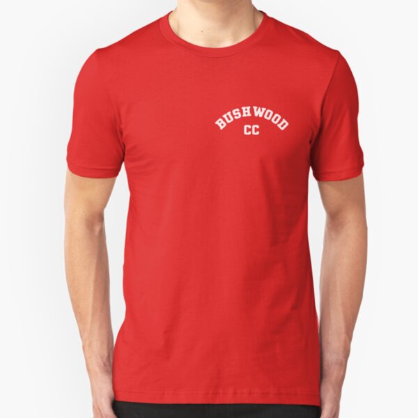 Bushwood CC! Slim Fit T-Shirt