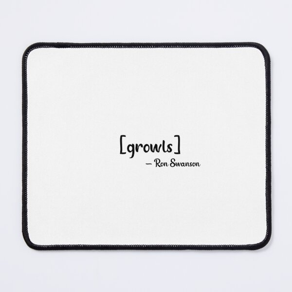 Item preview, Ron Swanson Quote - Parks and Recreation designed and sold by sabrina1818.