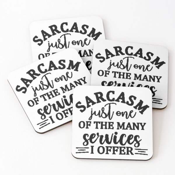 Item preview, Sarcasm one of my Free Services designed and sold by 1duckDESIGNS.