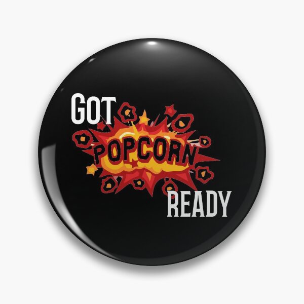Item preview, Got popcorn ready design  designed and sold by Rsagur12.