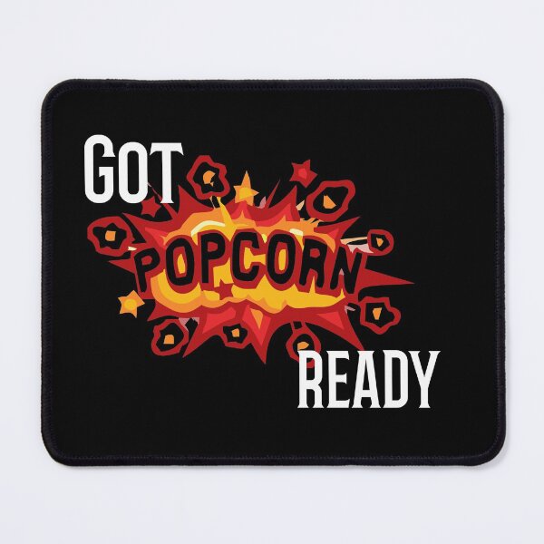 Item preview, Got popcorn ready design  designed and sold by Rsagur12.