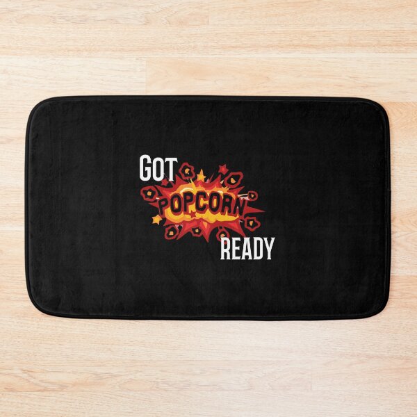 Item preview, Got popcorn ready design  designed and sold by Rsagur12.