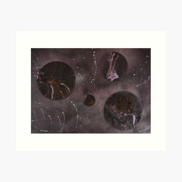 I Am Universe - Acrylic Paint Pour & Spray Paint Art Print