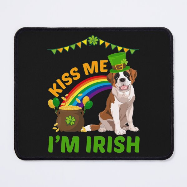 Item preview, Kiss Me Im Irish Saint Bernard Dog designed and sold by StarcyWol.