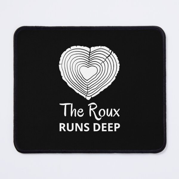 Item preview, The Roux Runs Deep designed and sold by SweetLouiseTees.