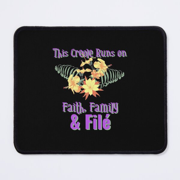 Item preview, This Creole Runs On Faith, Family, and Filé designed and sold by SweetLouiseTees.