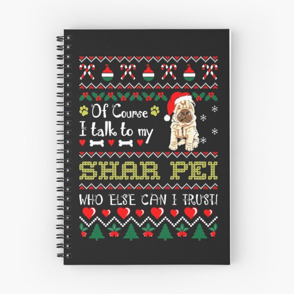 Item preview, Talk To Shar Pei Christmas Ugly designed and sold by StarcyWol.