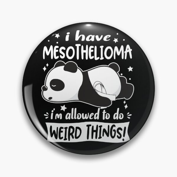 Item preview, Mesothelioma Warrior I Have Mesothelioma I Am Allowed To Do Weird Things! designed and sold by GennieShop.