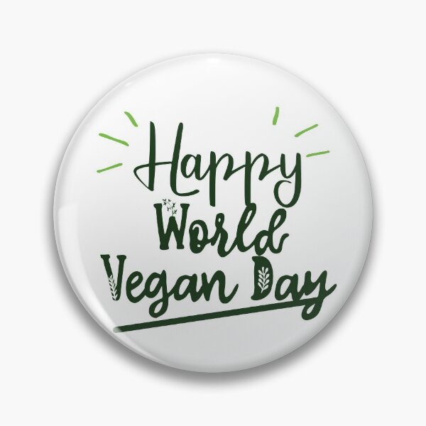 Item preview, happy World Vegan Day , Birthday gift  designed and sold by Badrart.