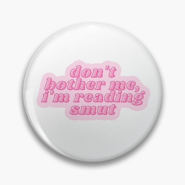 Item preview, Don't Bother Me I Am Reading Smut | Pastel Pink | 80s | Funky | Trendy designed and sold by riyasarts.