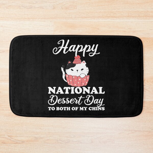 Item preview, Happy National Dessert Day, Cute Muffin Cat designed and sold by fooderiffic.
