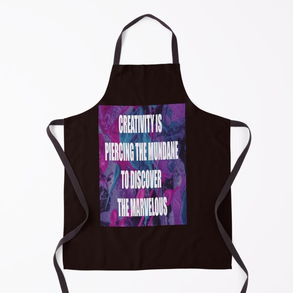Item preview, CREATIVITY IS PIERCING THE MUNDANE TO DISCOVER THE MARVELOUS designed and sold by CUTESTUFFnow.
