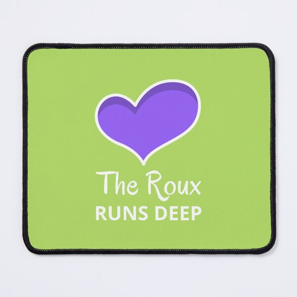 Item preview, The Roux Runs Deep designed and sold by SweetLouiseTees.