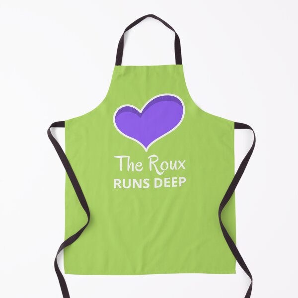 Item preview, The Roux Runs Deep designed and sold by SweetLouiseTees.