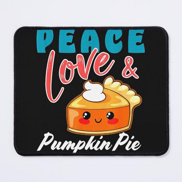 Item preview, Funny Peace Love Pumpkin Pie Thanksgiving Fall Halloween designed and sold by Gayle0Theberge.