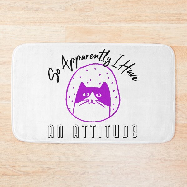 Item preview,    So Apparently I Have An Attitude designed and sold by Peggy Lindstrom.