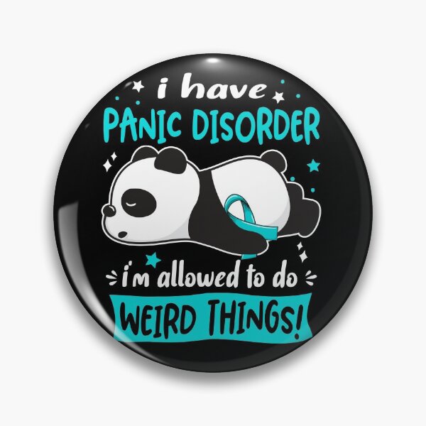 Item preview, Panic Disorder Warrior I Have Panic Disorder I Am Allowed To Do Weird Things! designed and sold by GennieShop.