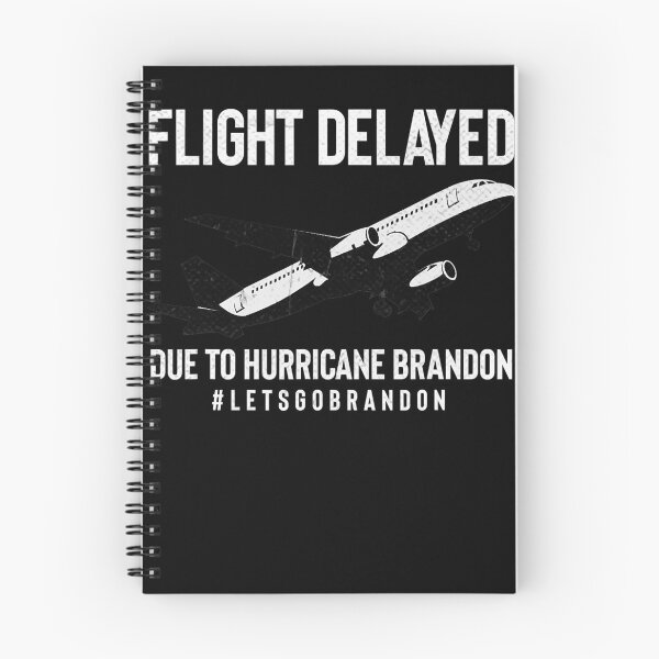 Item preview, Flight Delayed Due To Hurricane Brandon Let's Go Brandon  designed and sold by jessaminegr.