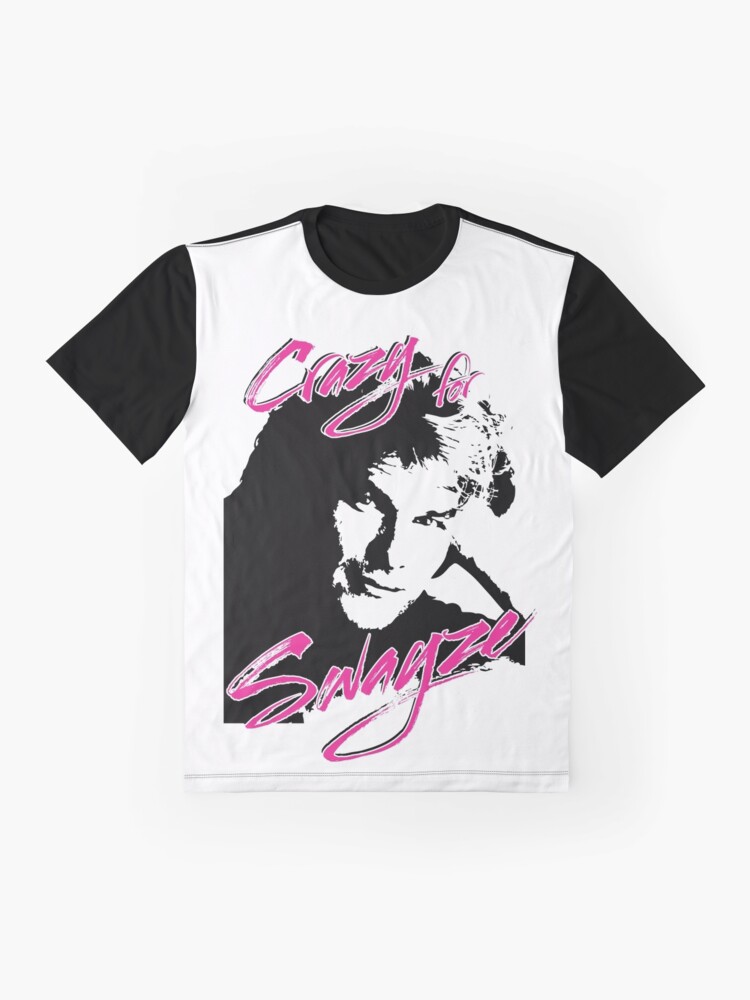 crazy for swayze t shirt etsy