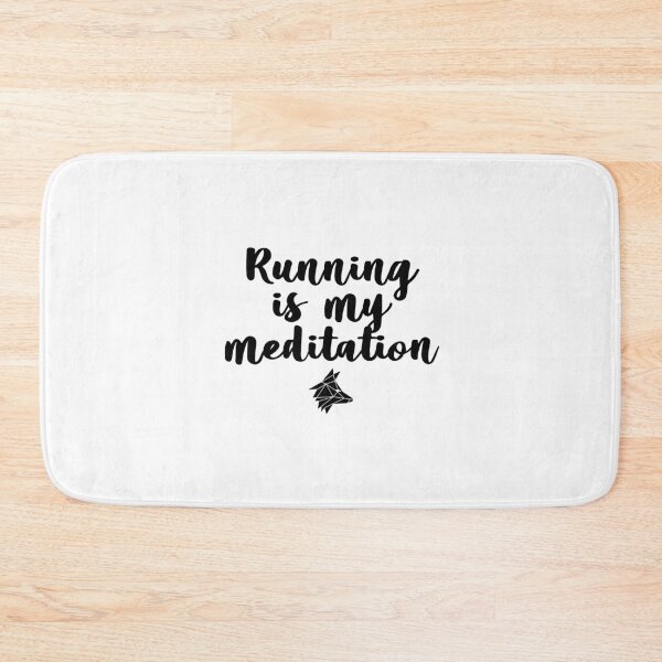 Item preview, Running is my Meditation designed and sold by the Zarock Shop.