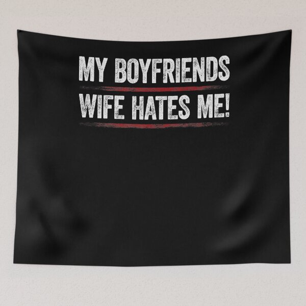 Item preview, My Boyfriends Wife Hates Me Shirt Girls Tee Women Feminist  designed and sold by jessaminegr.