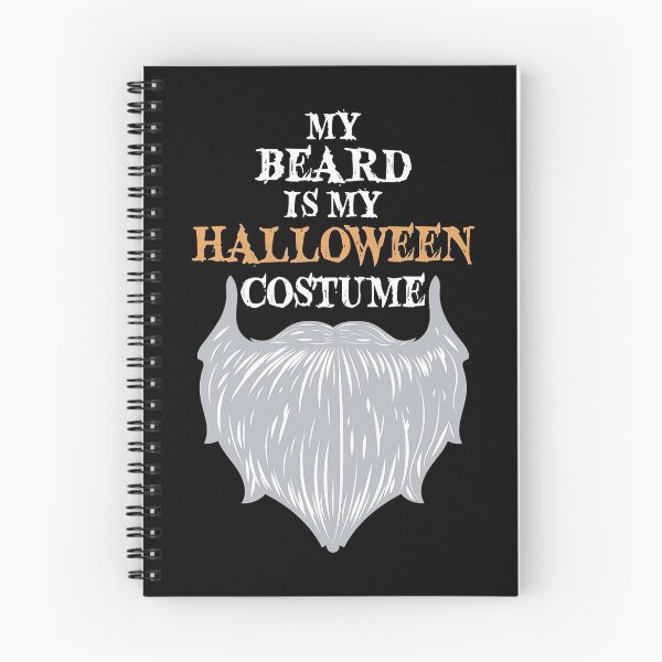 Item preview, My Beard Is My Halloween Costume - Funny Beard Joke  designed and sold by jessaminegr.