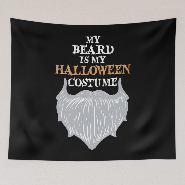 Item preview, My Beard Is My Halloween Costume - Funny Beard Joke  designed and sold by jessaminegr.