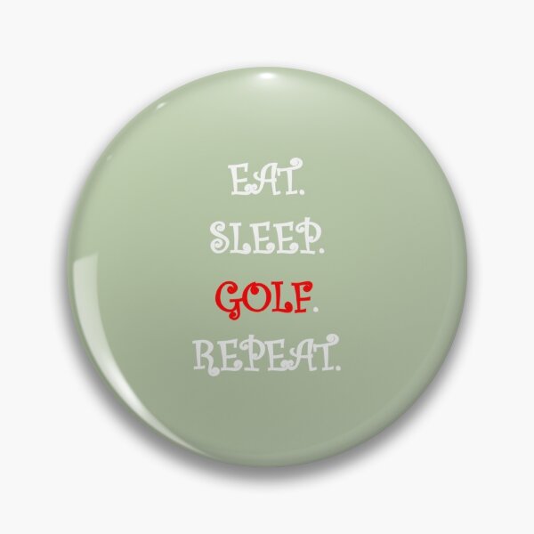 Item preview, Eat Sleep Golf Repeat VM   designed and sold by CirclesGolf.