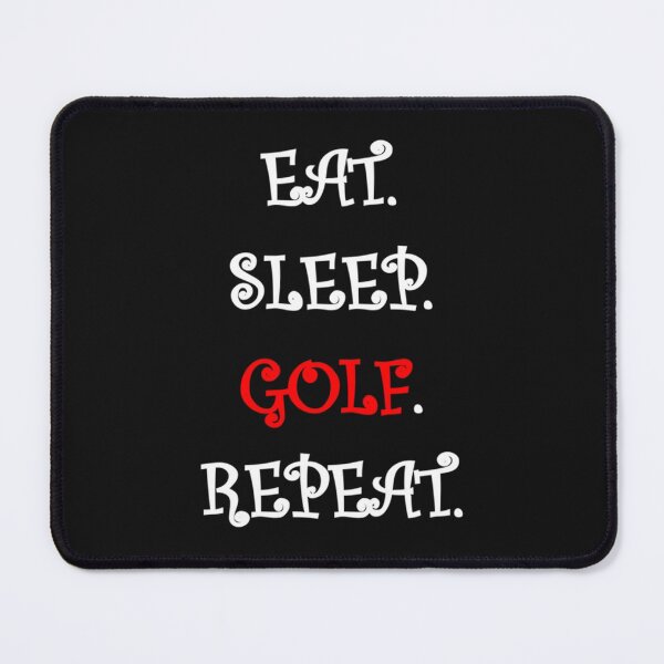 Item preview, Eat Sleep Golf Repeat VM designed and sold by CirclesGolf.