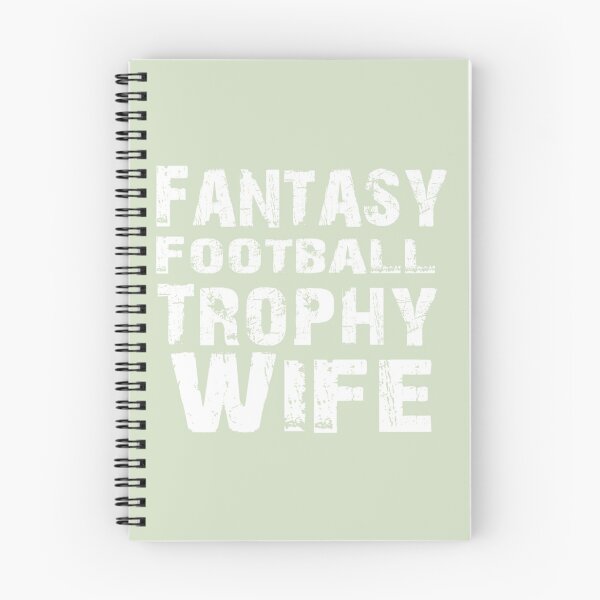 Item preview, Fantasy Football Trophy Wife   designed and sold by CirclesGolf.