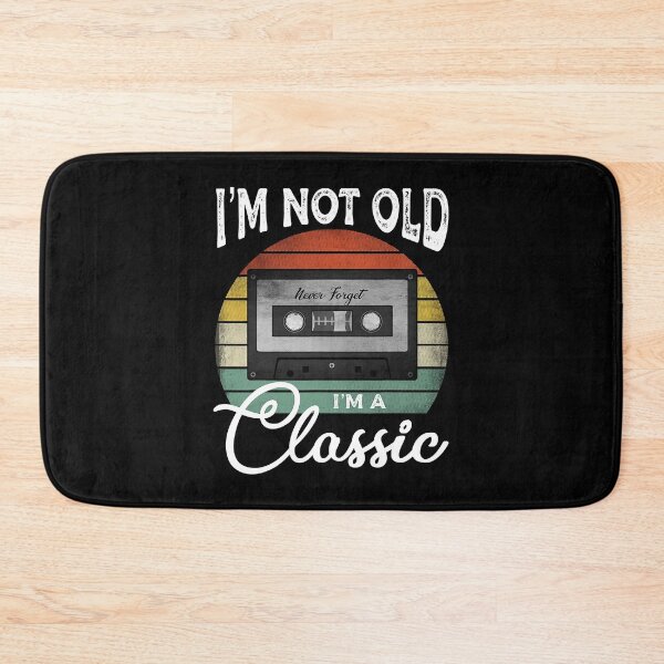 Item preview, Never Forget Vintage I'm Not Old I’m A Classic Funny B-day  designed and sold by jessaminegr.