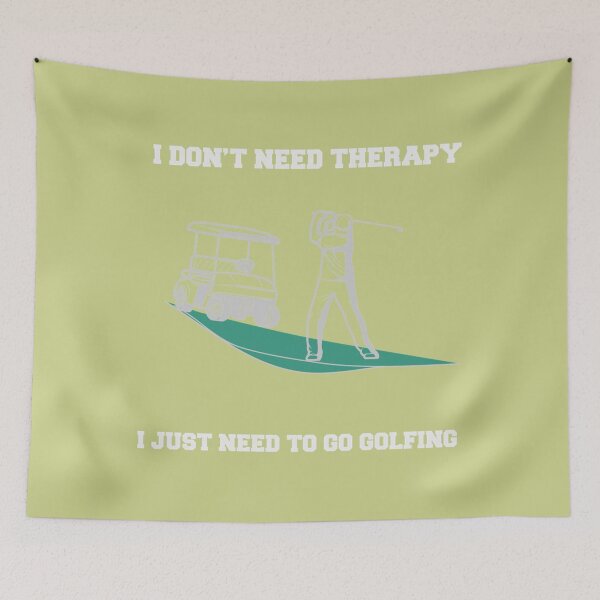 Item preview, I don_t need therapy i just need to go golfing  Premium  designed and sold by CirclesGolf.