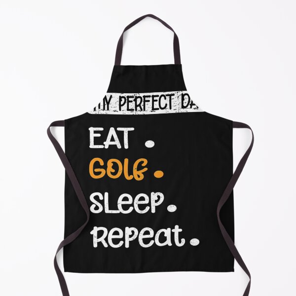 Item preview, My Perfect Day Eat Golf Sleep Repeat designed and sold by CirclesGolf.