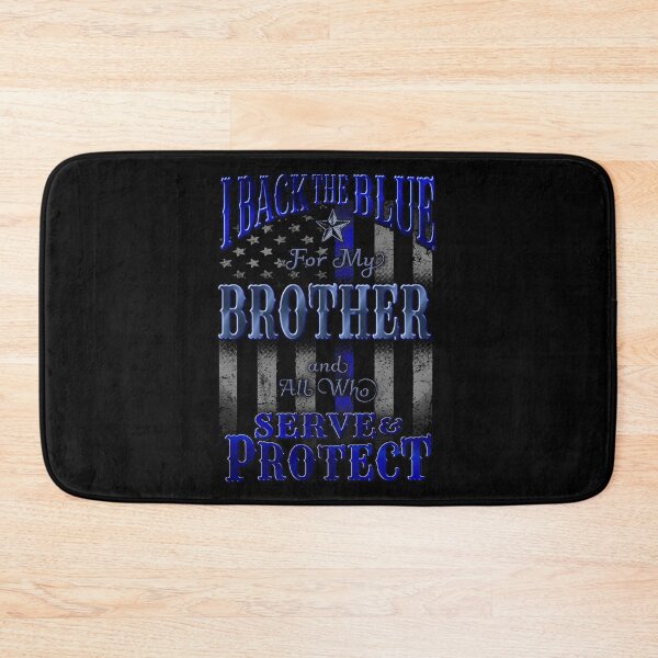 Item preview, I Back the Blue for my Police Officer Brother designed and sold by RiffXS.