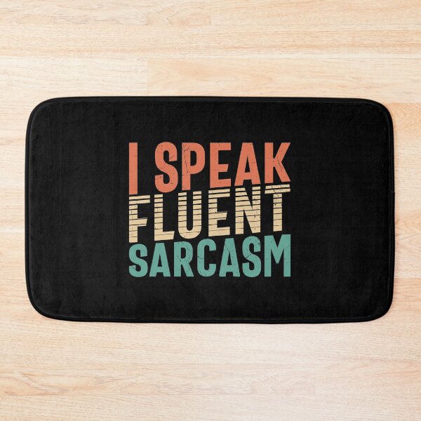 Item preview, Funny I Speak In Fluent Sarcasm For Sarcastic Enthusiast Lover designed and sold by thecooltable.