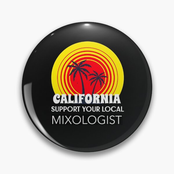 Item preview, SUPPORT YOUR LOCAL MIXOLOGIST "CALIFORNIA" BARTENDER designed and sold by BestCoolStuff.