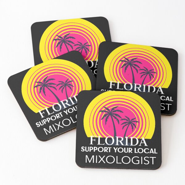 Item preview, SUPPORT YOUR LOCAL MIXOLOGIST FLORIDA designed and sold by BestCoolStuff.