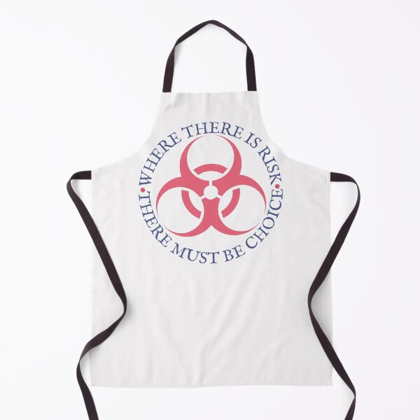 Item preview, Where there is risk, there must be choice, Biohazard design designed and sold by Auntieck.