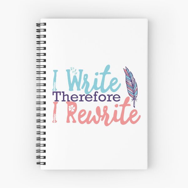 Item preview, I Write Therefore I Rewrite designed and sold by Badrart.