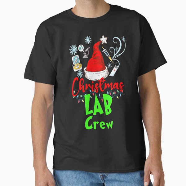 Item preview, CHRISTMAS LAB CREW FUNNY MEDICAL LAB SCIENTIST LAB TECH SCIENTIST MICROBIOLOGY designed and sold by Hippiesole.