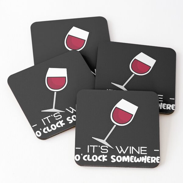Item preview, IT'S WINE O'CLOCK SOMEWHERE designed and sold by BestCoolStuff.