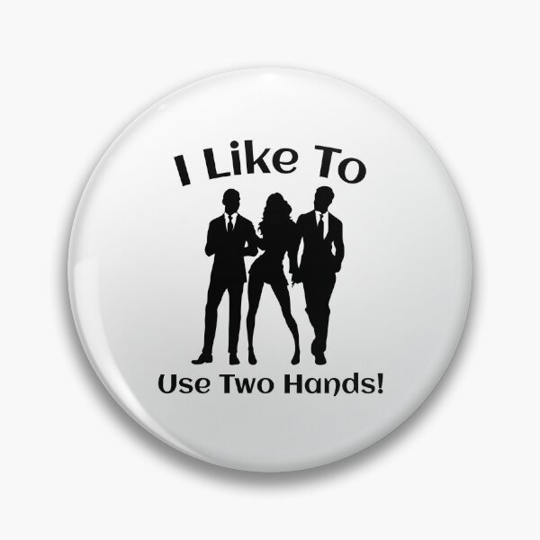 Aperçu de l'œuvre J'aime utiliser deux mains - Swinger Lifestyle MMF Trio créée et vendue par swingersshop.