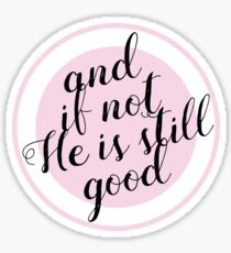 Daniel 3:18 Sticker