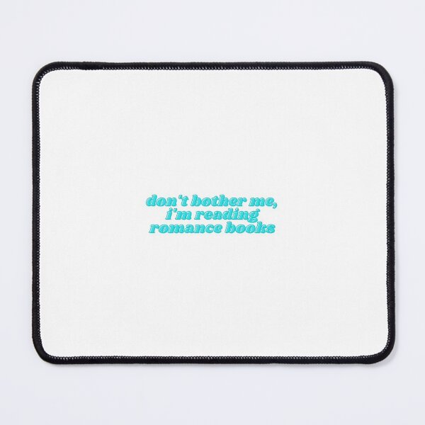 Item preview, Don't Bother Me I Am Reading Romance Books | Pastel Teal | 80s | Funky | Trendy designed and sold by riyasarts.
